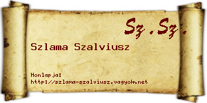 Szlama Szalviusz névjegykártya